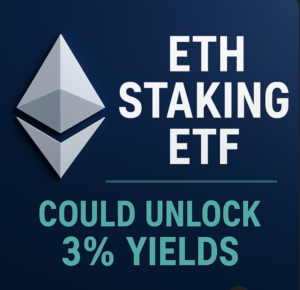 ETH Staking ETF Could Unlock 3% Yields, Its Effect On ETH Price